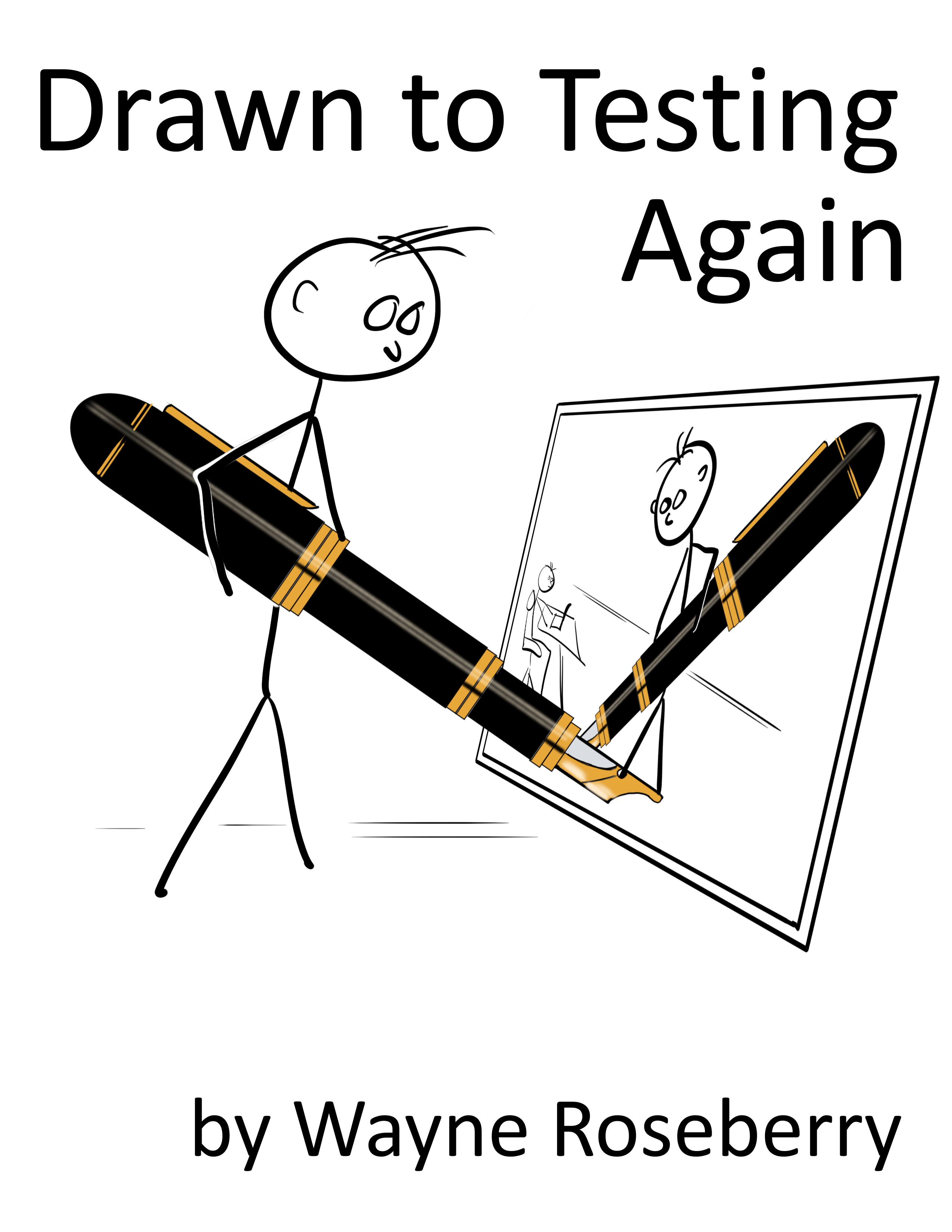 Drawn to Testing Again