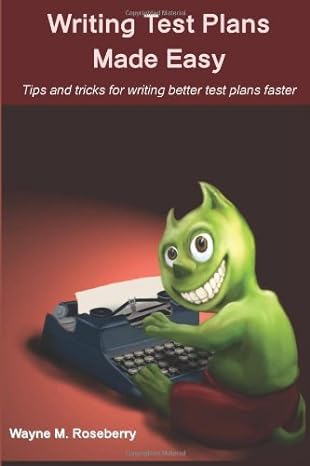 Writing Test Plans Made Easy